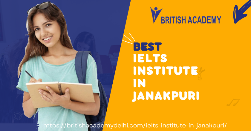 IELTS Institute in Janakpuri